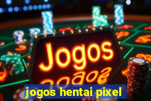 jogos hentai pixel